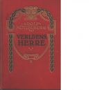 Verldens herre / af Adolf Mützelburg ; - Mützelburg, Adolf