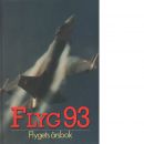 Flyg : flygets årsbok 93 - Kristoffersson, Pej