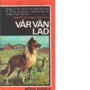 Vår vän lad. - Terhune, Albert Payson