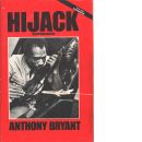 Hijack : [kapningen] - Bryant, Anthony