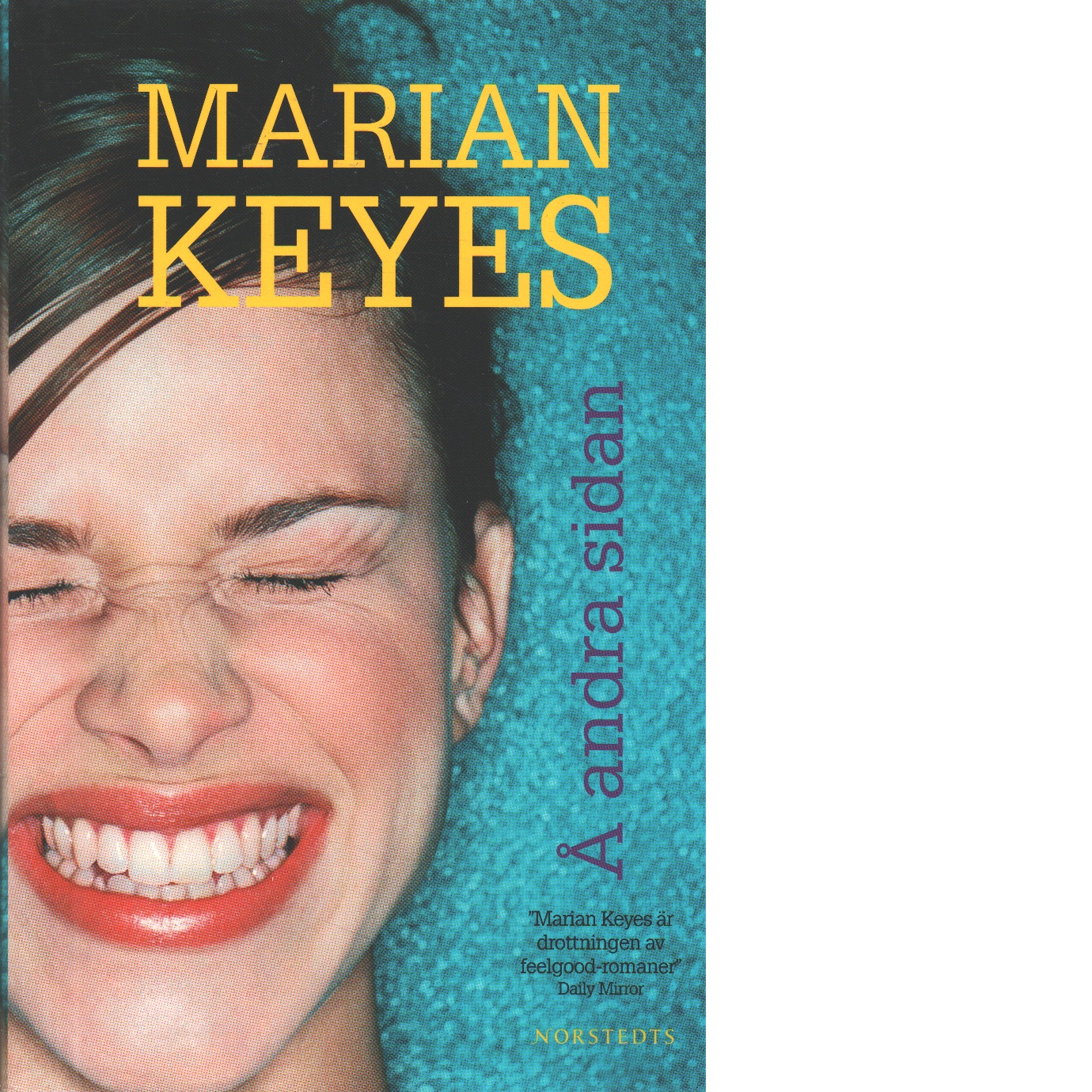 Å andra sidan - Keyes, Marian