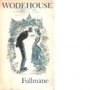 Fullmåne - Wodehouse, P. G.