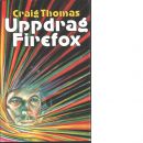 Uppdrag Firefox - Thomas, Craig