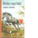 Brittas nya häst - Pahnke, Lisbeth