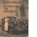 Automobilism - en bilderbok för nostalgiker - Dahlgren, Göran