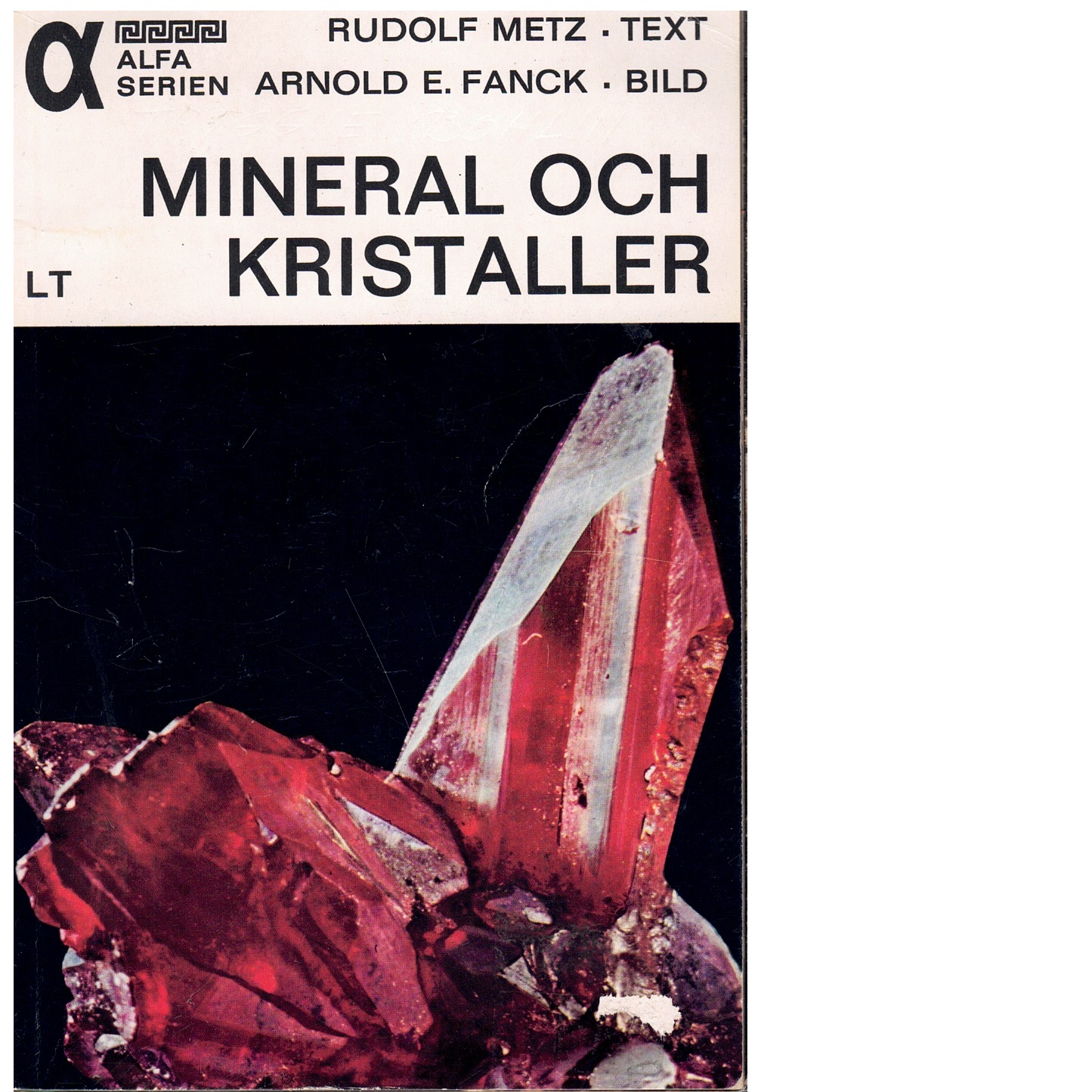 Mineral och kristaller - Metz, Rudolf