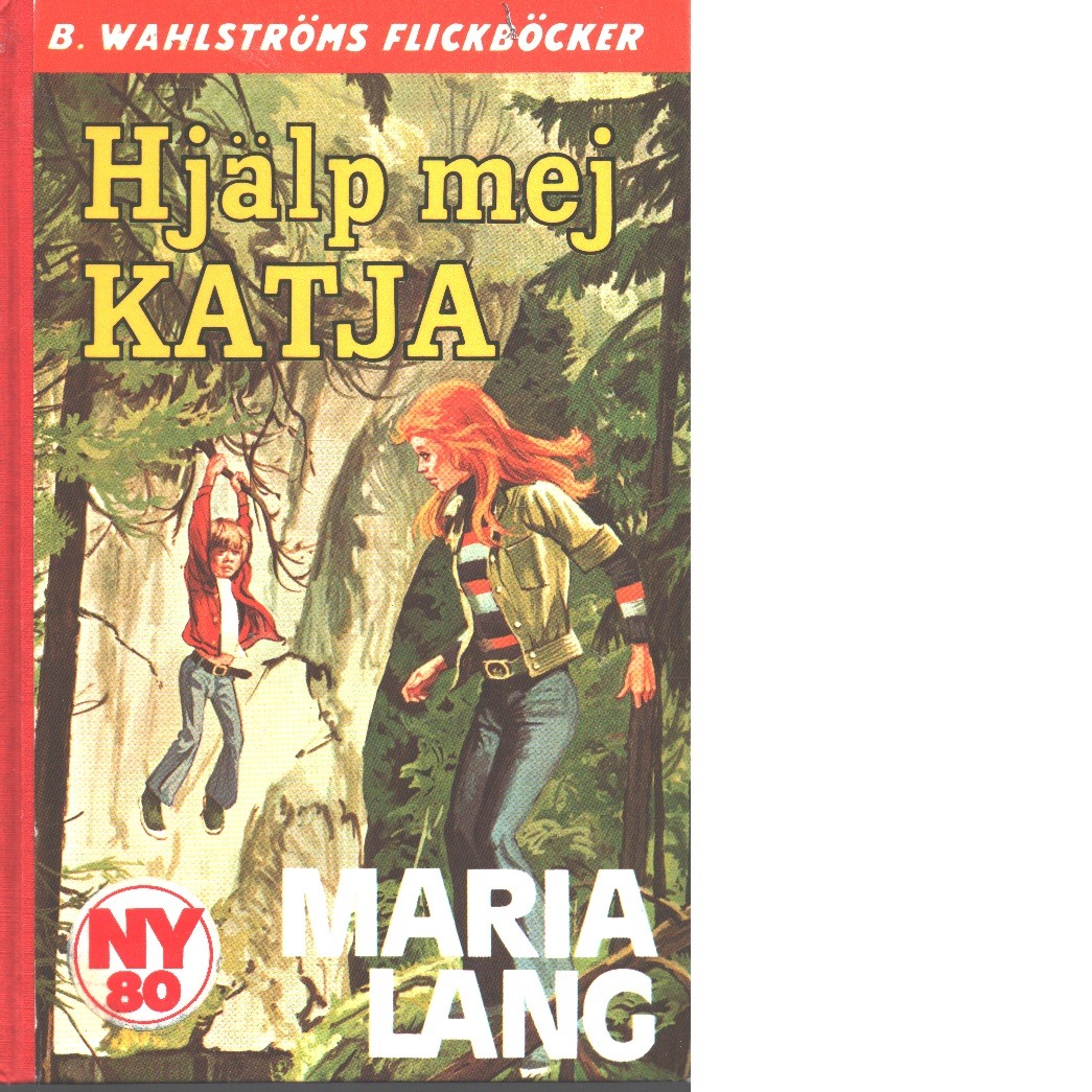 Hjälp mej Katja - Lang, Maria