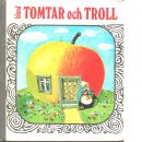Bland tomtar och troll. - Red.