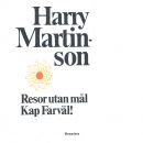 Resor utan mål - Martinson, Harry