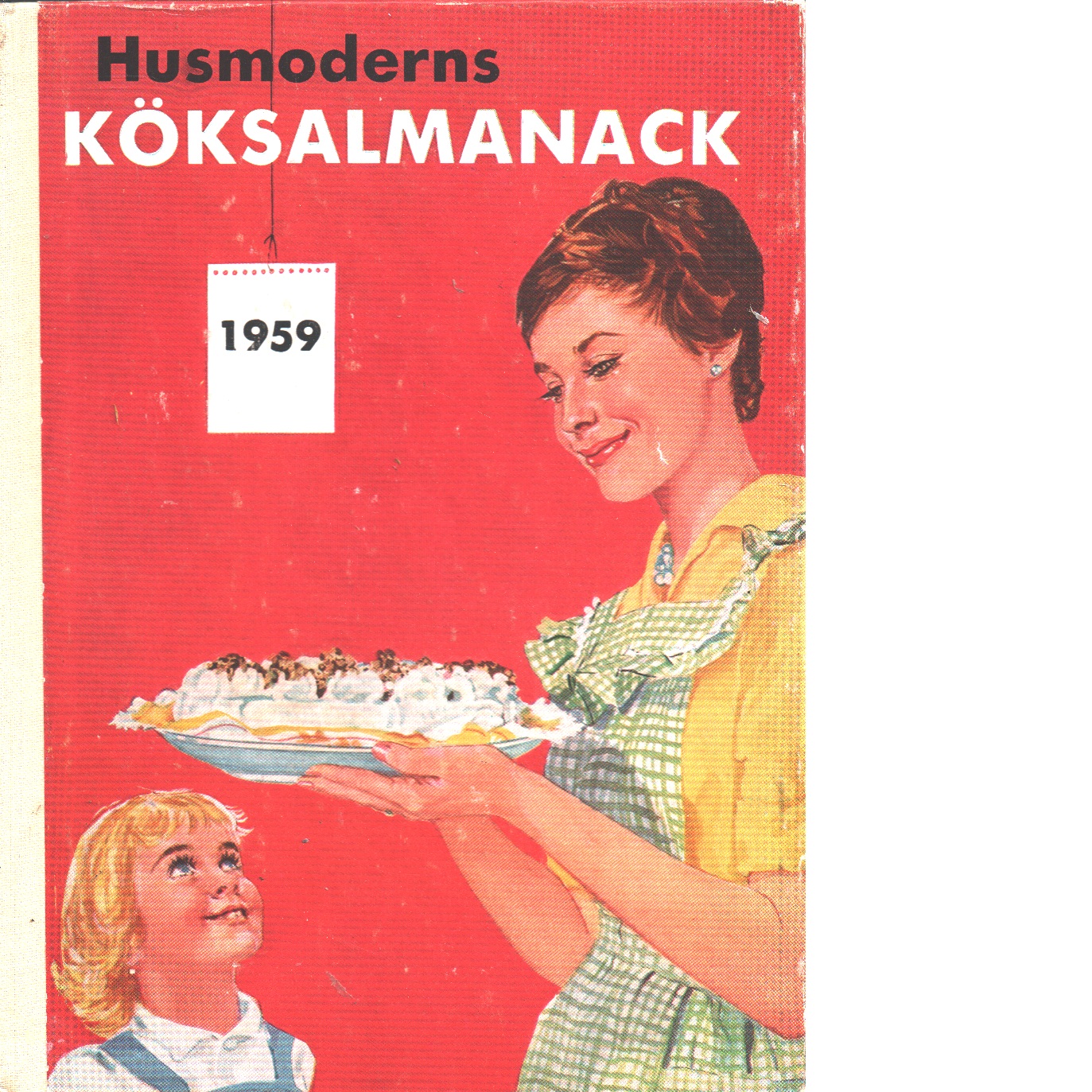 Husmoderns köksalmanack 1959 - Red.