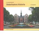 En vandring genom Söderhamns historia - Nylander, Lars