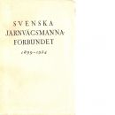 Svenska järnvägsmannaförbundet 1899-1924 - Red.