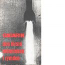 Gagarin : den första människan i rymden - Burchett, Wilfred G. Och Purdy, Anthony