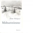 Midnattstimme - Wallquist, Einar