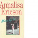 Mina sju liv - Ericson, Annalisa
