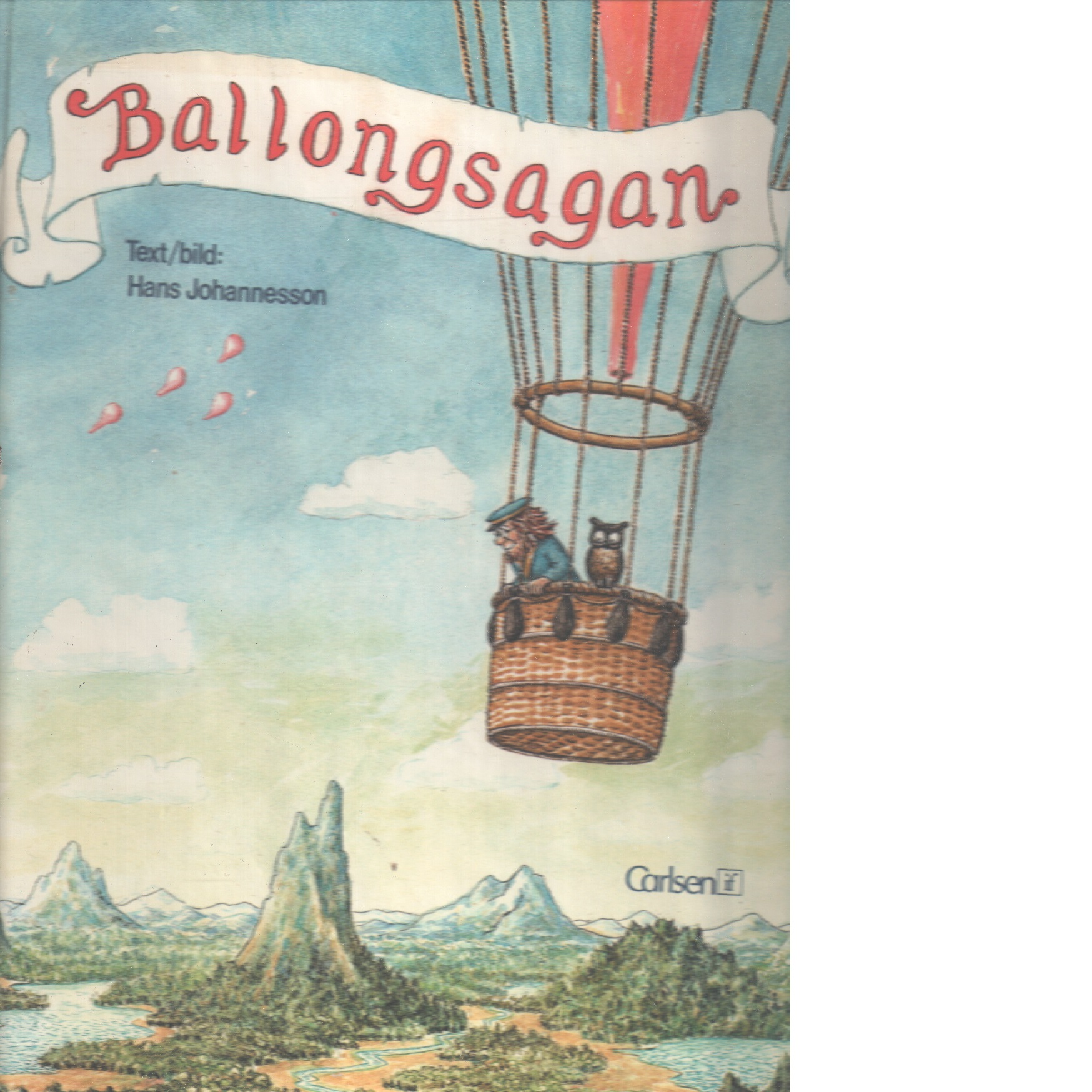 Ballongsagan - Johannesson, Hans