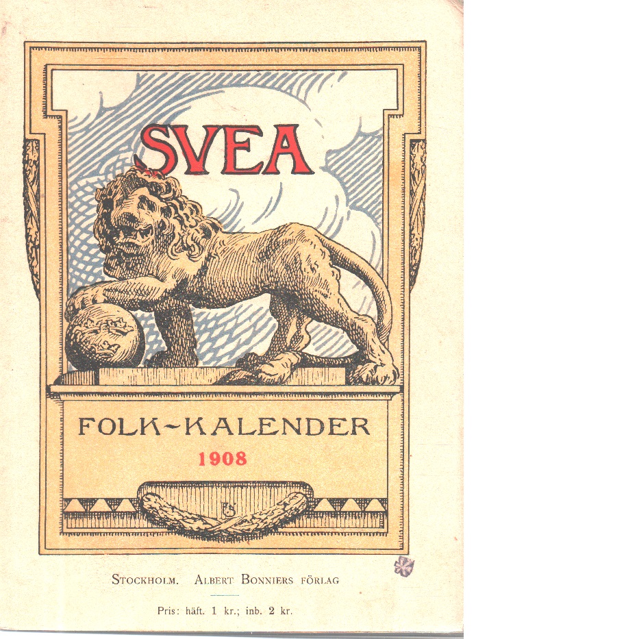 Svea : folk-kalender 1908 - Red.