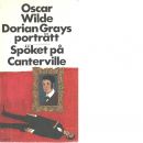 Dorian Grays porträtt : Spöket på Canterville - Wilde, Oscar