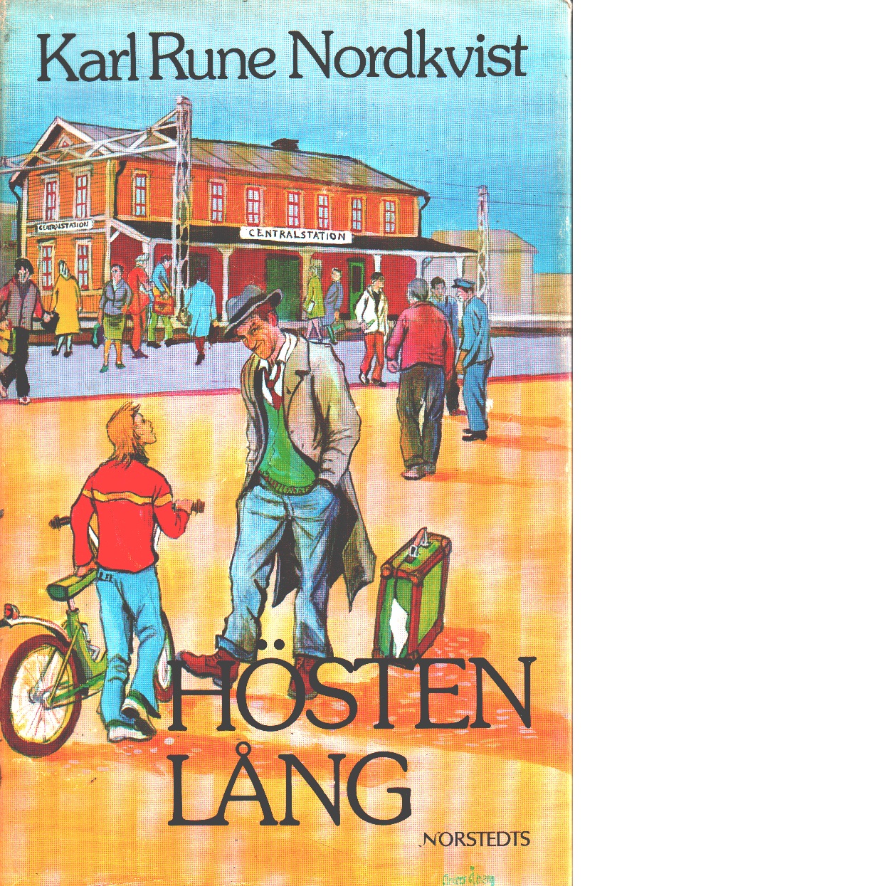 Hösten lång - Nordkvist, Karl Rune