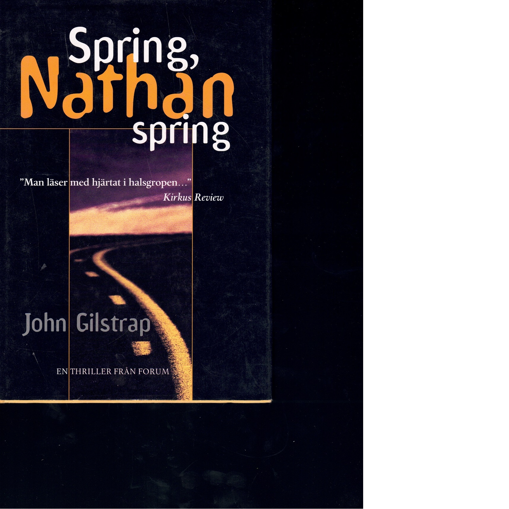 Spring, Nathan, spring - Gilstrap, John