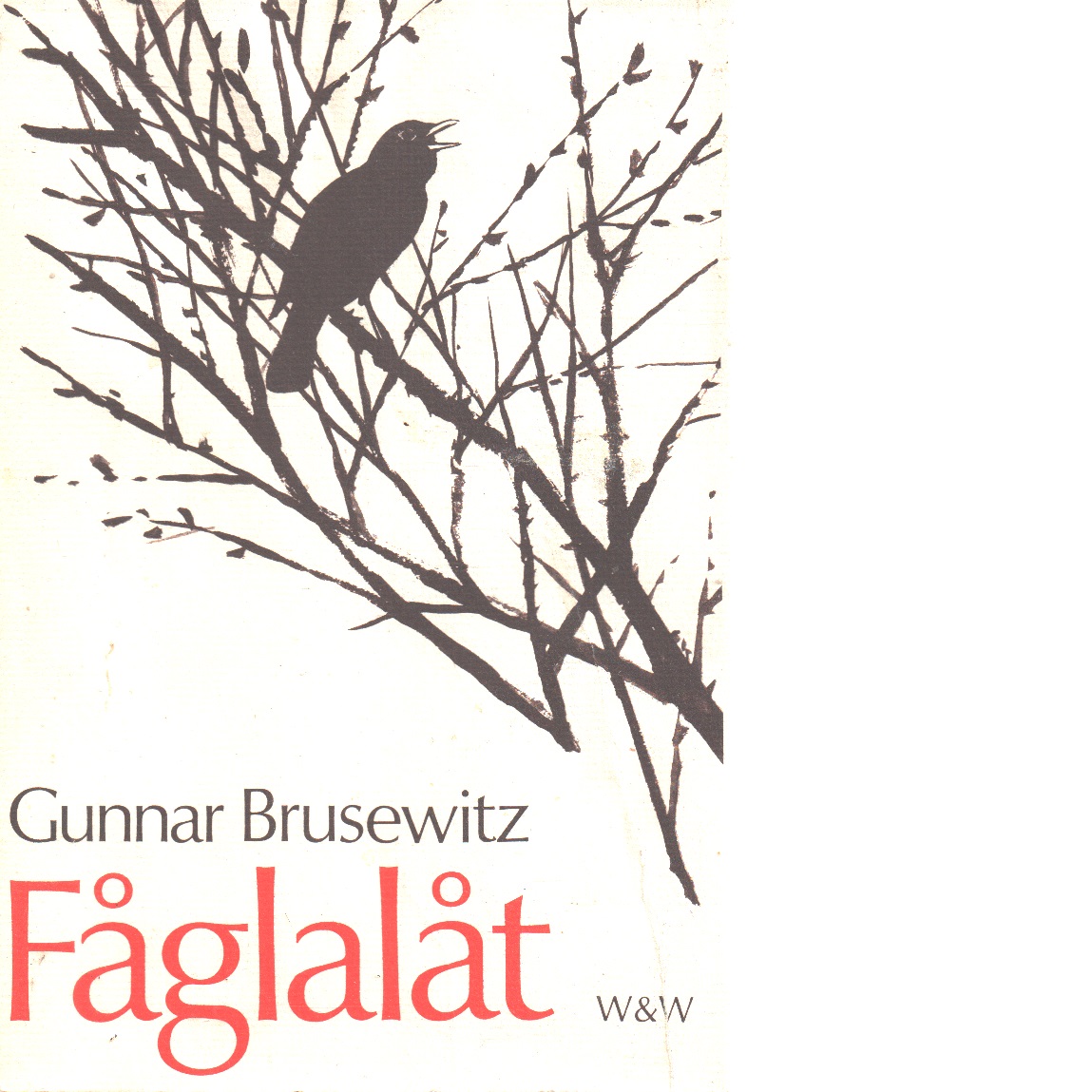 Fåglalåt - Brusewitz, Gunnar