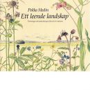 Ett leende landskap : teckningar och anteckningar från ett år i naturen - Hedin, Pekka,