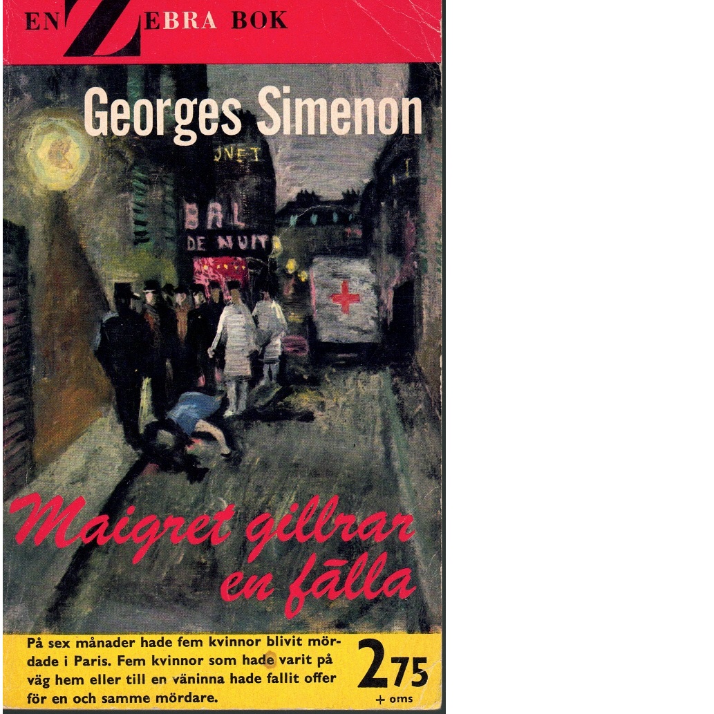 Maigret gillrar en fälla - Simenon, Georges