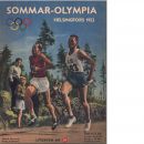 Sommar-olympia 1952 : De sjätte olympiska vinter-spelen i Oslo - Nilsson, Tore