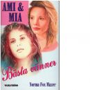 Ami & Mia - Mazer, Norma Fox