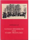 Nathan Söderblom och Stabby prästgård - Runestam, Axel