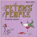 Peter's people - oväntat besök - Ortvik, Peter A.