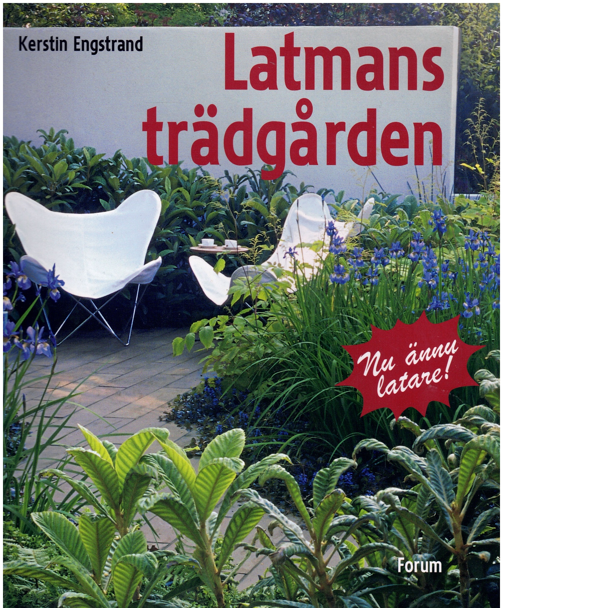 Latmansträdgården - Engstrand, Kerstin