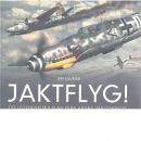 Jaktflyg! : tio legendariska plan från andra världskriget - Laurier, Jim
