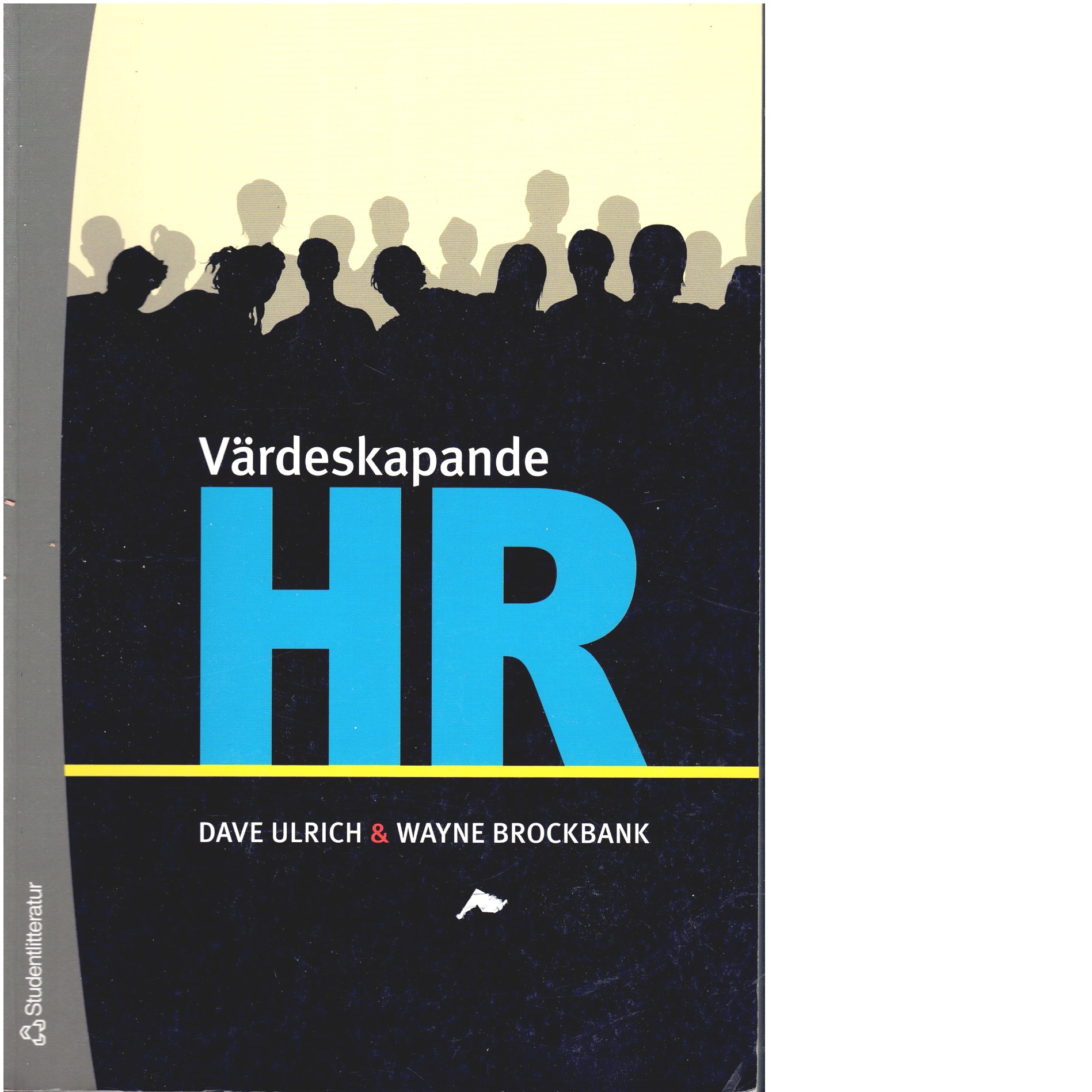 Värdeskapande HR - Ulrich, Dave  och Brockbank, Wayne