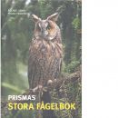 Prismas stora fågelbok - Staav, Roland och Fransson, Thord