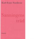Sanningens träd - Nordkvist, Karl Rune