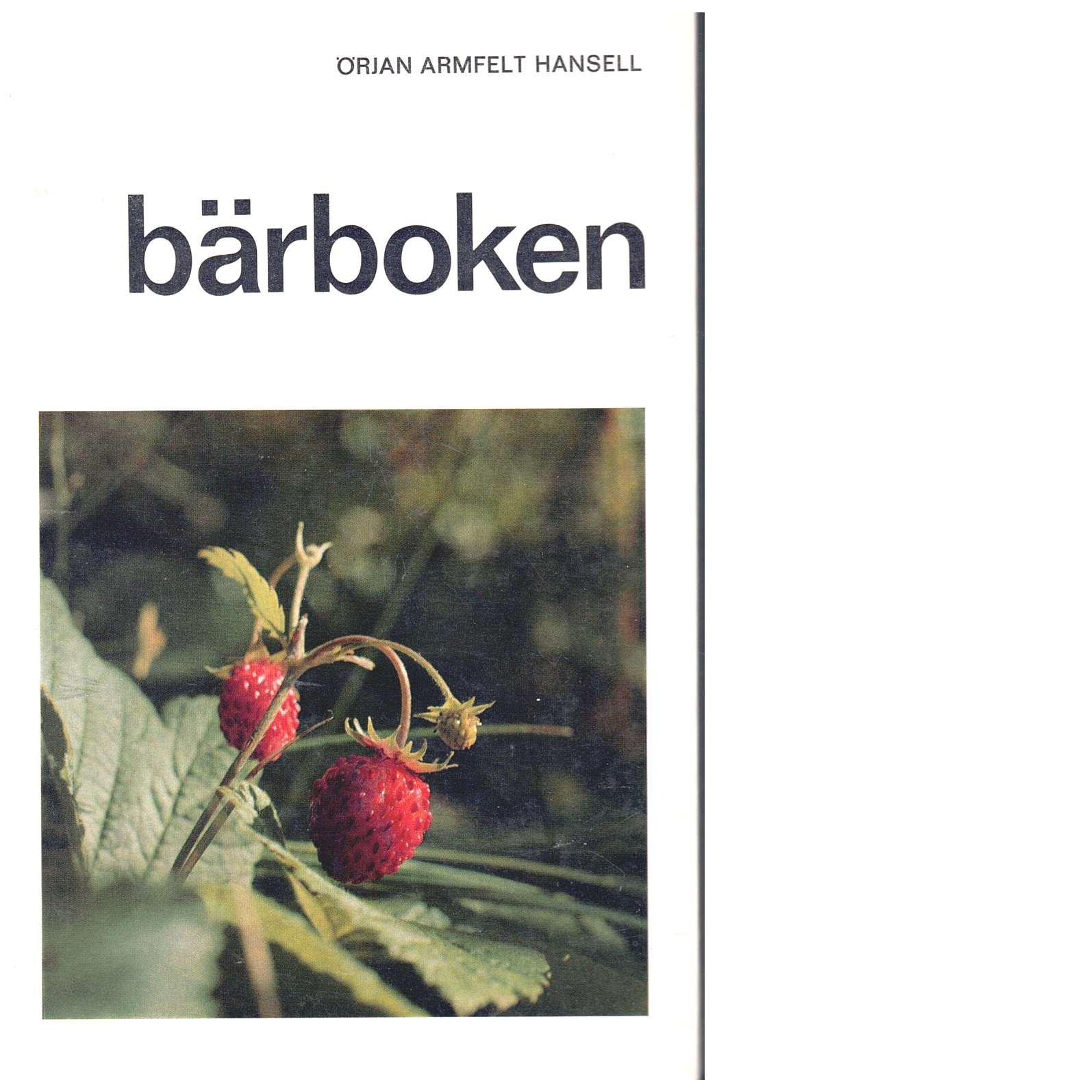 Bärboken - Armfelt Hansell, Örjan