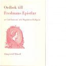 Ordbok till Fredmans epistlar - Larsson, Carl och Hellquist, Magdalena