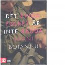 Det eviga folket är inte rädda - Boianjiu, Shani