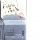 Ensam i Berlin - Fallada, Hans