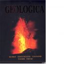 Geologica : krafterna som formar vår jord : klimat, kontinenter, vulkaner, floder, öknar - Coenraads, Robert R och Koivula, John I.