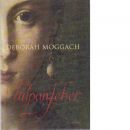 Tulpanfeber - Moggach, Deborah