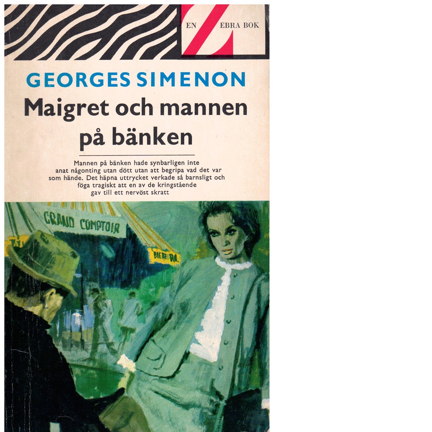 Maigret och mannen på bänken - Simenon, Georges