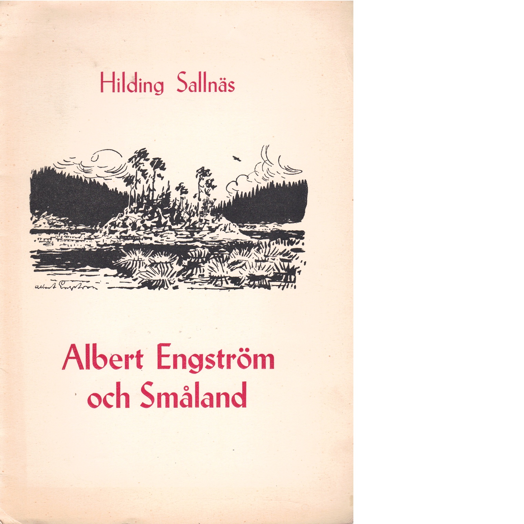 Albert Engström och Småland - Sallnäs, Hilding