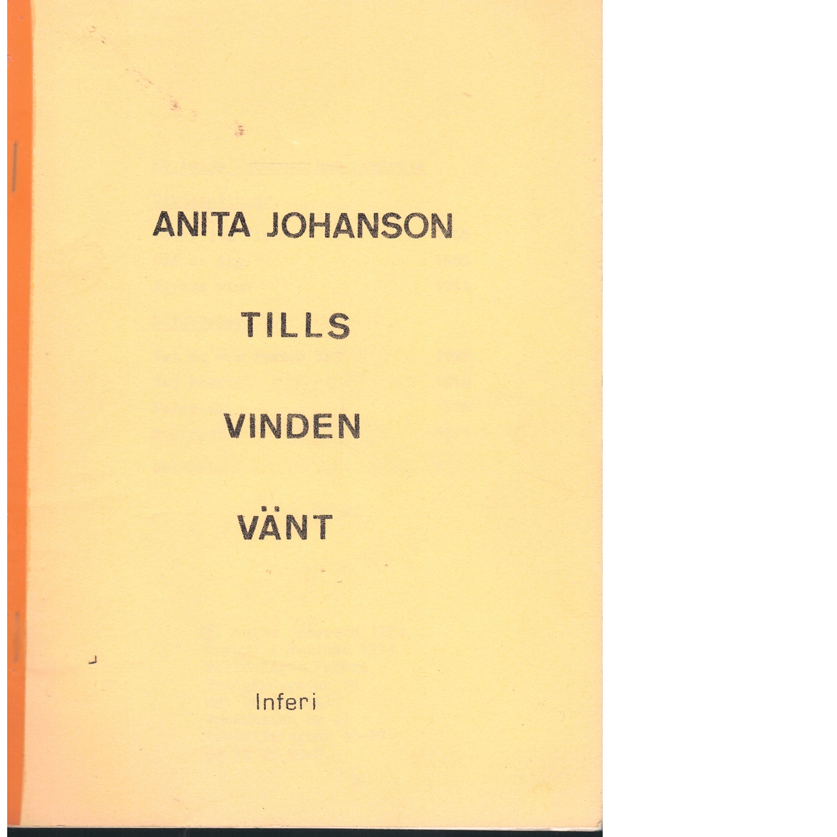 Tills vinden vänt - Johansson, Anita