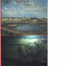 Stockholm från sjösidan : marinarkeologiska fynd och miljöer - Hjulhammar, Marcus L