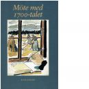 Möte med 1700-talet - Odelbo, Rune