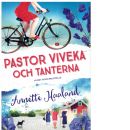 Pastor Viveka och Glada änkan - Haaland, Annette