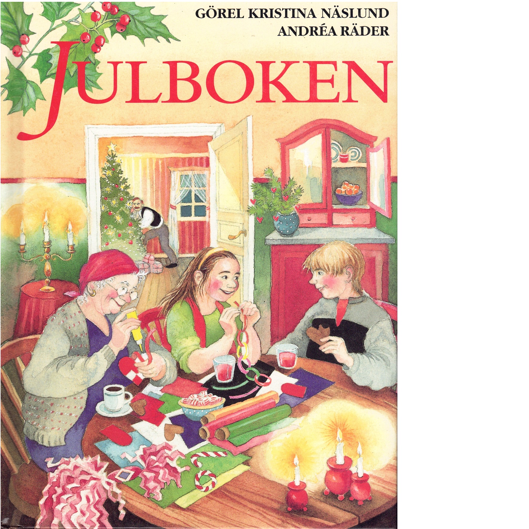 Julboken - Näslund, Görel Kristina, och Räder, Andrea