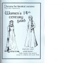 Patterns for historical costumes - Women's 14th century garb - Sophias Ateljé